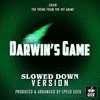 Darwin's Game: Chain - Slowed Down Version