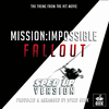  Mission Impossible Fallout Main Theme - Sped Up