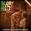  Glory Ride: A New Musical