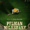  Pelican Milkshake