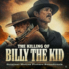 The Killing of Billy The Kid