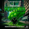  Rise Of The Teenage Mutant Ninja Turtles Main Theme