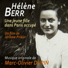 Le Journal d'Hlne Berr : Une jeune fille dans Paris occup