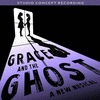  Grace and the Ghost