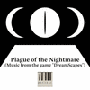  Dreamscapes: Plague of the Nightmare