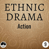  Ethnic Drama 09 Action