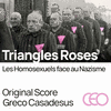  Triangles Roses - Les Homosexuels Face au Nazisme