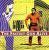 The Fastest Gun Alive / House of Numbers