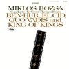  Miklos Rozsa Conducts His Great Themes
