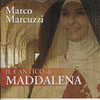 Il Cantico di Maddalena