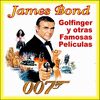  007 James Bond-Goldfinger y Otras Famosas Pelculas