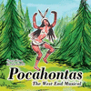  Songs From Kermit Goell's Pocahontas