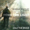  Only the Brave: Hold the Light
