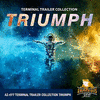  Triumph: Terminal Trailer Collection