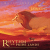 Music inspired by The Lion King: Rhythm Of The Pride Lands