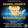  Daniel Tiger's Tv Show: Neighborhood - Trap Remix