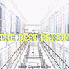 The Best Prison