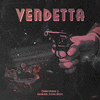  Vendetta - Temporada I