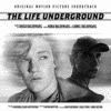 The Life Underground