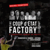 The Coup D'tat Factory
