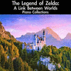 The Legend of Zelda: A Link Between Worlds Piano Collections
