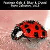  Pokmon Gold & Silver & Crystal Piano Collections Vol.2